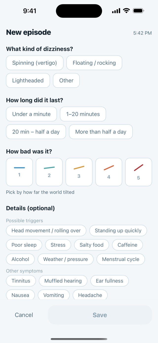 The New episode screen: what kind of dizziness, how long it lasted and how bad it was, each a row of large buttons, with optional details below.